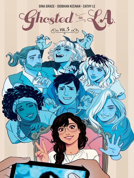 Title details for Ghosted in L.A. (2019), Volume 3 by Sina Grace - Available